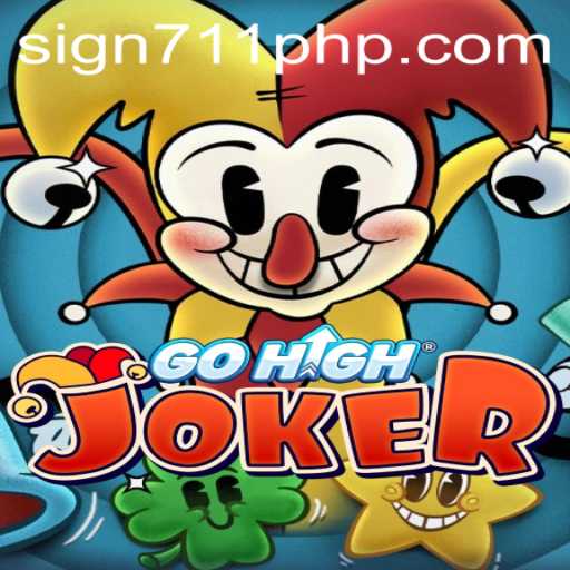 Discover the Thrilling World of GoHighJoker: A New Era of Gaming with 711PHP
