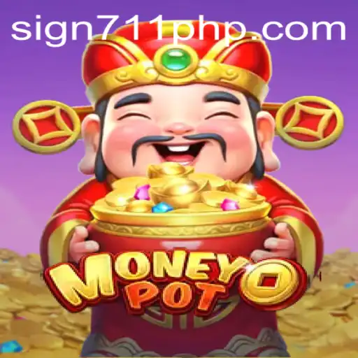 Discover MoneyPot: A Thrilling Adventure in the World of 711PHP Games